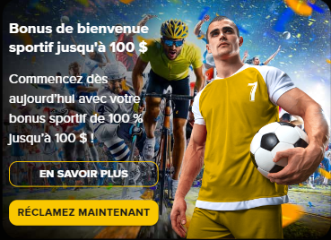 Bonus de bienvenue de 100 % jusqu'à 100 USD