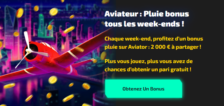 Aviator Bonus pour le week-end.